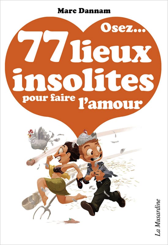 Buch "Osez... 77 lieux insolites pour faire l'amour"