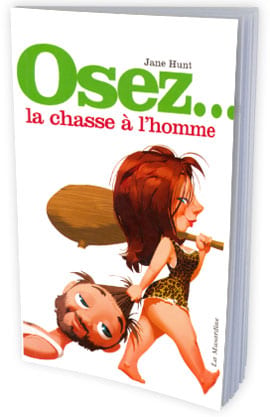 Osez... la chasse à l'homme | Livre version française
