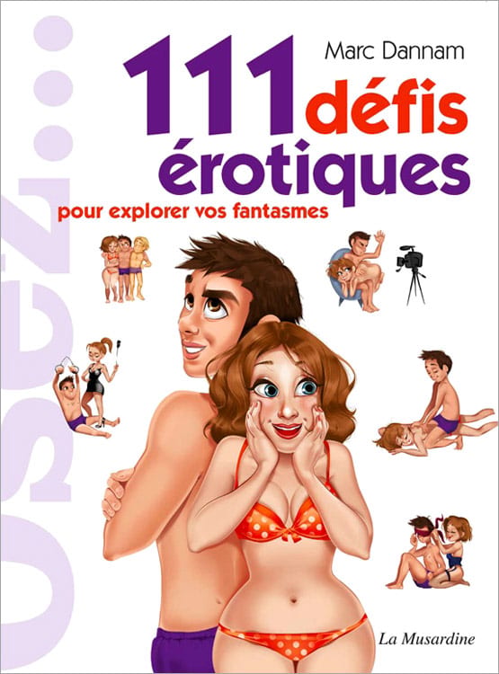 Osez... 111 défis érotiques pour explorer vos fantasmes | Français