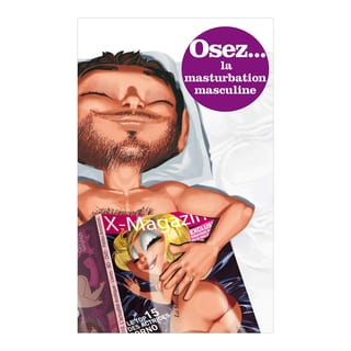 Livre "Osez... la masturbation masculine" Livre "Osez... la masturbation masculine"
